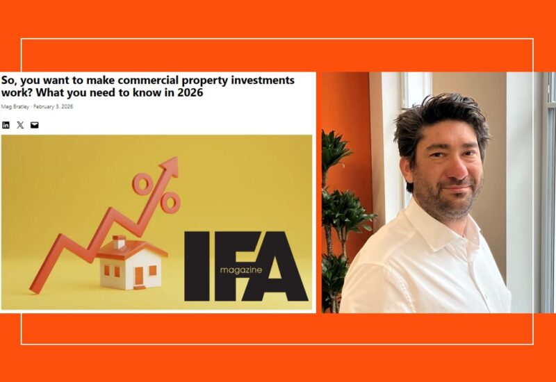 Olly Spero writing for IFA Magazine about commercial property investments Feb 2026